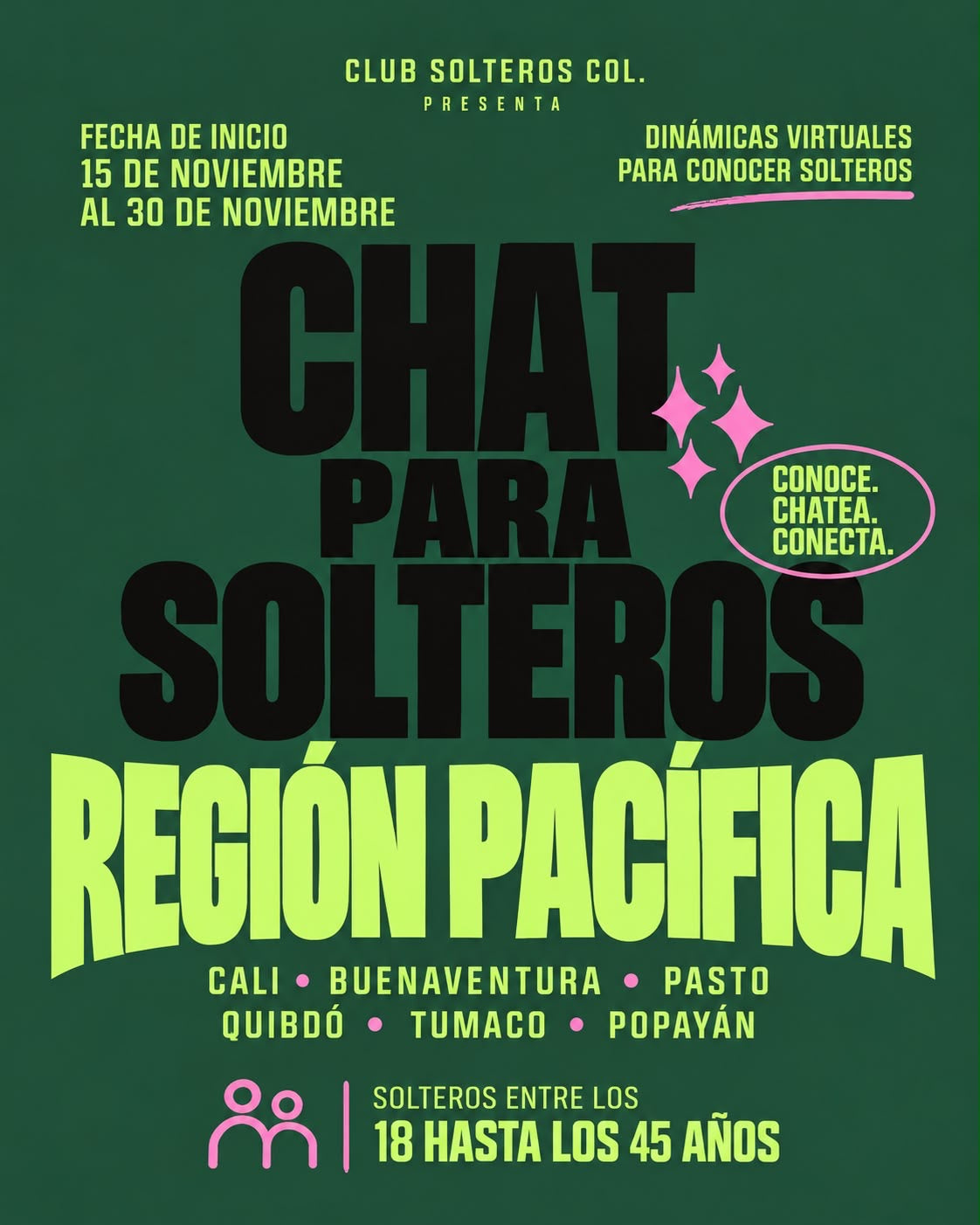 Chat para solteros Región Pacífica | 15 al 30 de noviembre