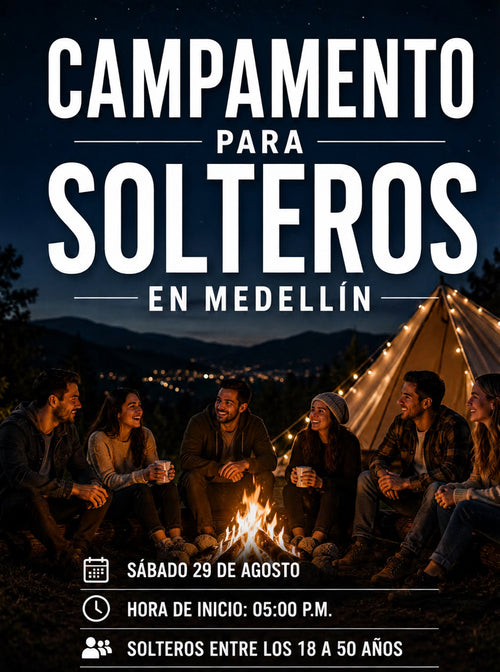 Campamento para Solteros en Medellín