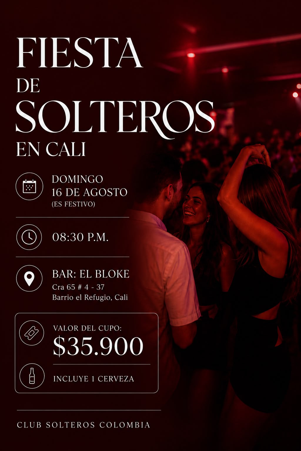 Fiesta de Solteros en Cali