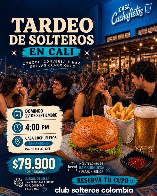 Tardeo de Solteros en Cali – Casa Cuchufletos